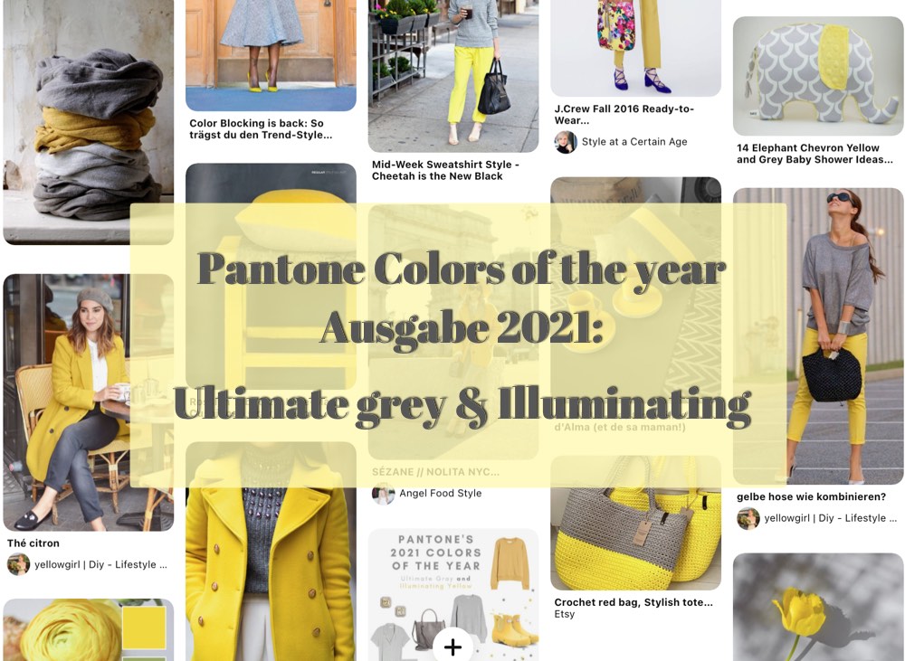 Ultimate Grey, Illuminating, Pantone, Colors of the year, 2021, Modefarben, Grau, Gelb, Schminktante, Anja Frankenhäuser