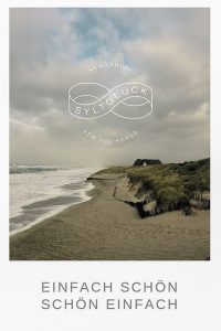 Es geht los: 4 Tage Sylt. 4 Tage euer ganz persönliches Syltglück zum Erleben. Bucht einen von 10 limitierten Plätzen im Februar 2019.